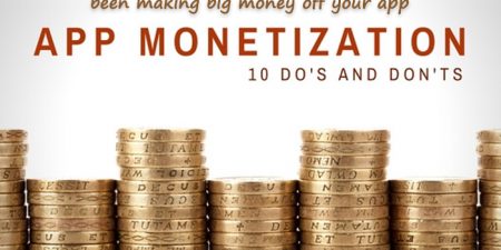 Essential Do’s andDon’t’s of App Monetization