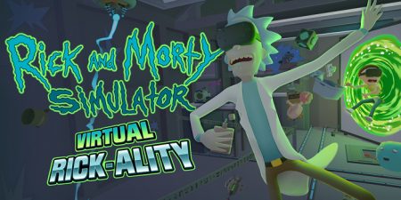 Review of ‘Rick and Morty Simulator’ on HTC Vive