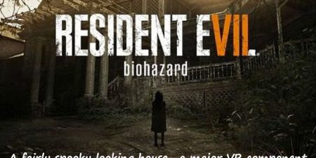 Trailer of RESIDENT EVIL VII: BIOHAZARD VR unveiled at PAX WEST 2016